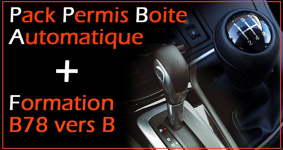 Permis boite auto + formation B78 vers B