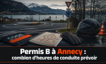 Permis B à Annecy : combien d'heures de conduite prévoir